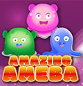 AMAZING AMEBA