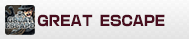 GRERAT ESCAPE