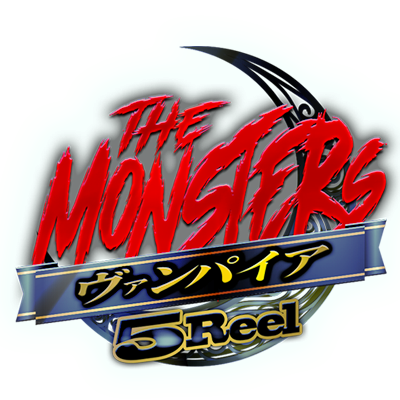 TheMonsters 5Reel -ヴァンパイア編-